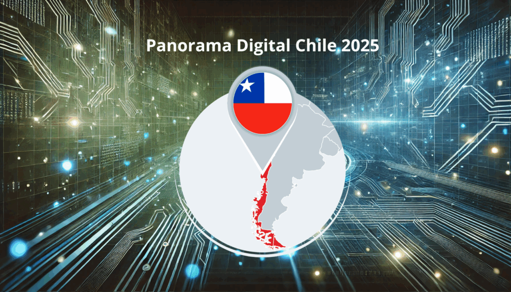 Panorama Digital Chile 2025